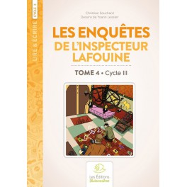 LES ENQUÊTES DE L'INSPECTEUR LAFOUINE VOLUME 4