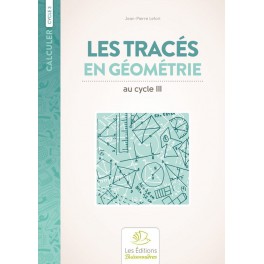 LES TRACES EN GÉOMÉTRIE CYCLE 3