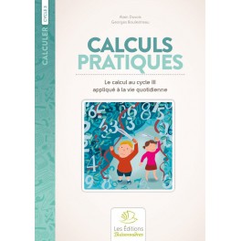 CALCULS PRATIQUES CYCLE 3 