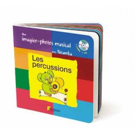 LES PERCUSSIONS - LIVRE CD – MON IMAGIER-PHOTOS MUSICAL 