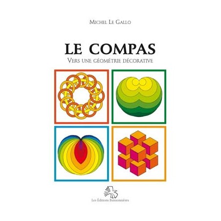 LE COMPAS VERS UNE GÉOMÉTRIE DÉCORATIVE