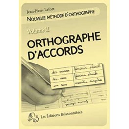 APPRENDRE L ORTHOGRAPHE LES ACCORDS - Fichier
