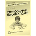 APPRENDRE L ORTHOGRAPHE GRAMMAIRE - Fichier